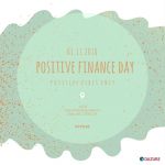 Positive Finance Day 2018 krijgt krachtig vervolg